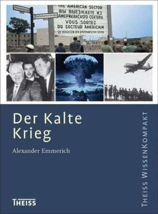 Cover for Emmerich · Kalte Krieg (Book)