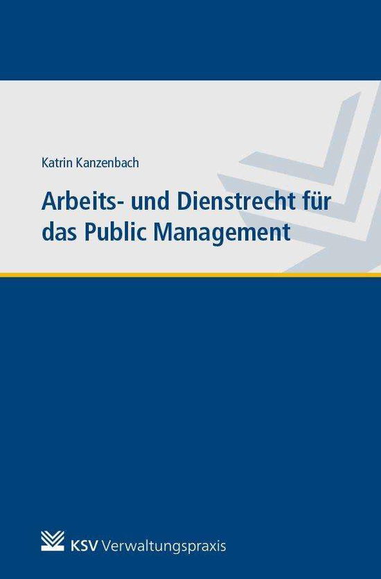 Cover for Kanzenbach · Arbeits- und Dienstrecht für (Book)