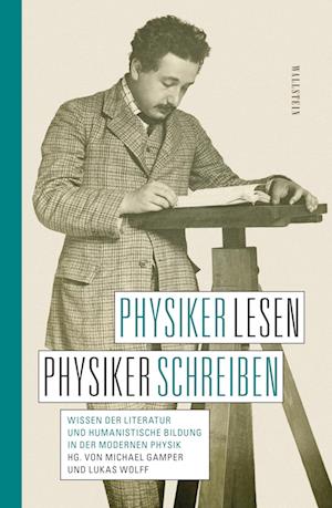 Cover for Gamper, Michael; Wolff, Lukas · Physiker Lesen, Physiker Schreiben (Book)