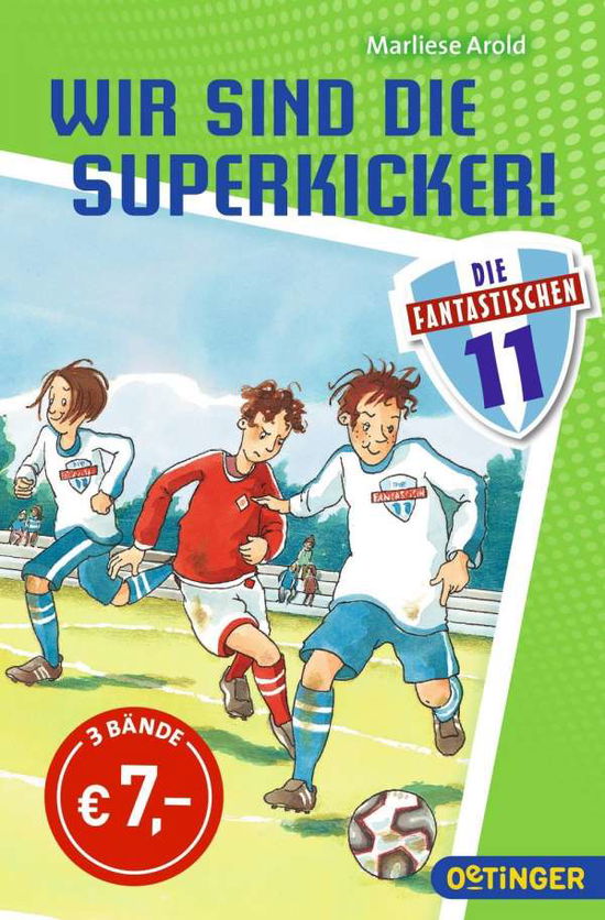 Cover for Marliese Arold · Die Fantastischen Elf - Wir sind die Superkicker! (Paperback Book) (2018)