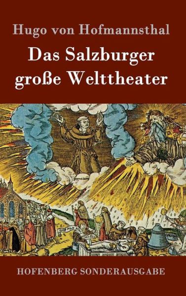 Cover for Hugo Von Hofmannsthal · Das Salzburger grosse Welttheater (Hardcover bog) (2016)