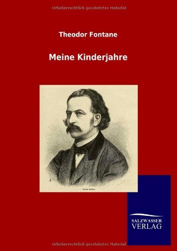 Cover for Theodor Fontane · Meine Kinderjahre (Paperback Book) [German edition] (2012)