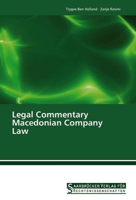 Cover for Holland · Legal Commentary Macedonian Com (Book)