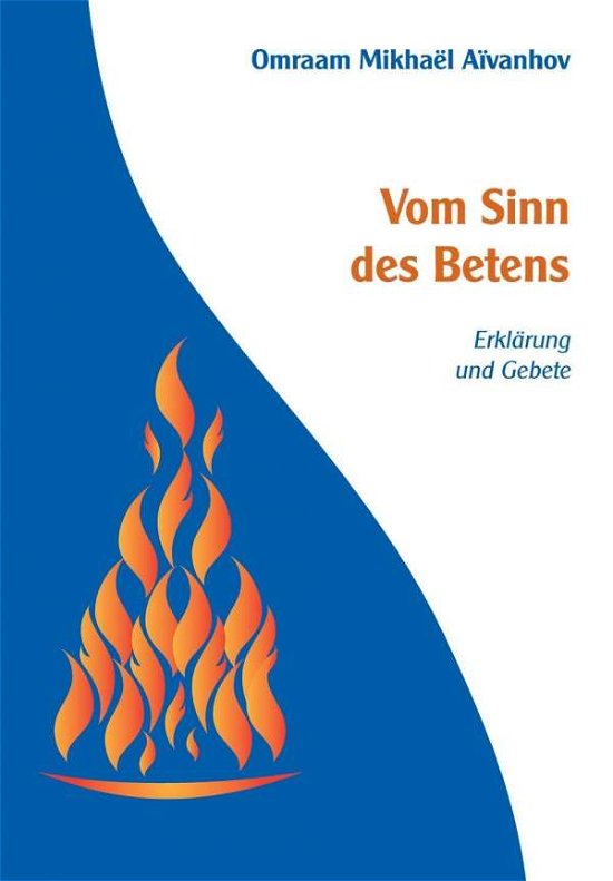 Cover for Aivanhov · Vom Sinn des Betens (Bok)