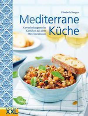 Mediterrane Küche - Bangert - Books -  - 9783897368163 - 