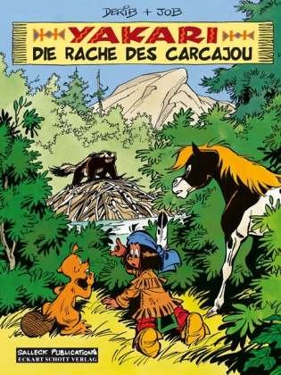 Cover for Derib · Yakari.26 Rache des Carcajou (Bok)