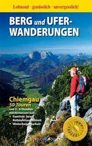 Cover for Werner Mittermeier · Berg- und Uferwanderungen Chiemgau - 50 Touren (Paperback Book) (2009)