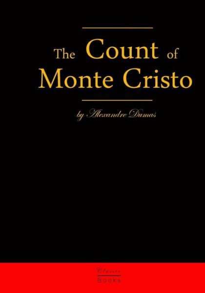 Cover for Alexandre Dumas · The Count of Monte Cristo (Paperback Book) (2008)