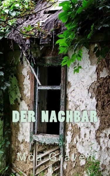 Cover for Moa Graven · Der Nachbar (Paperback Book) (2017)