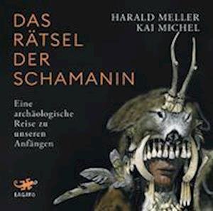 Cover for Kai Michel · Das Rätsel der Schamanin (Audiobook (CD)) (2022)