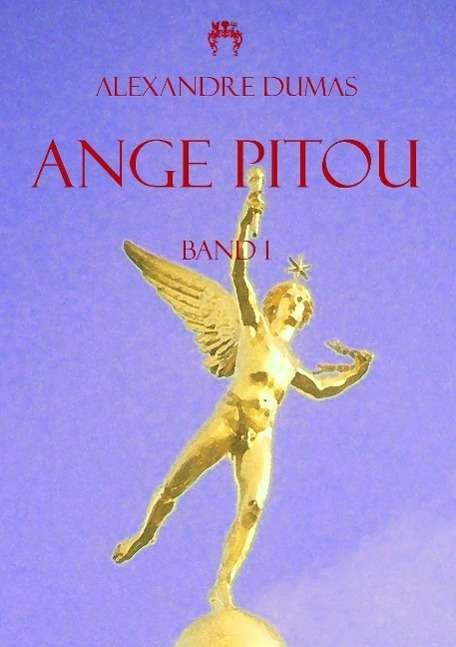 Cover for Dumas · Ange Pitou (Bok)