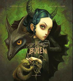 Cover for Sébastien Perez · Die Kindheit der Bösen, der Fiesen und Gemeinen (Book) (2024)