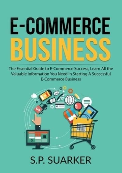 Cover for S P Suarker · E-Commerce Business (Paperback Book) (2020)
