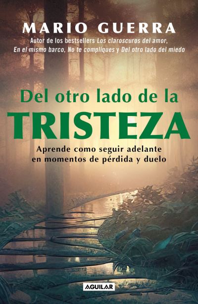 Cover for Mario Guerra · Del Otro Lado de la Tristeza (Book) (2023)