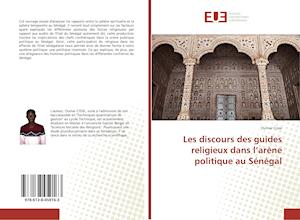 Cover for Cissé · Les discours des guides religieux (Bok)