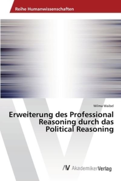 Cover for Waibel · Erweiterung des Professional Rea (Bog) (2018)