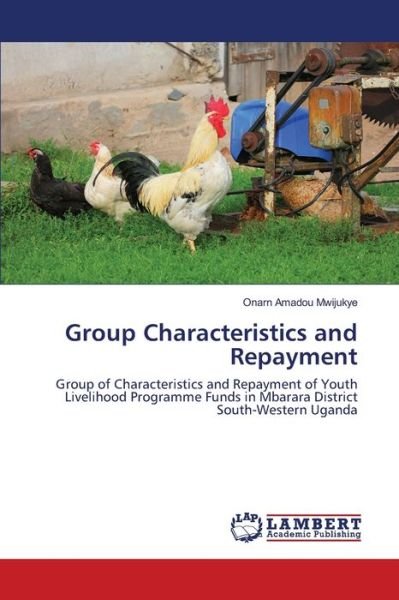 Cover for Mwijukye · Group Characteristics and Repa (Book) (2020)