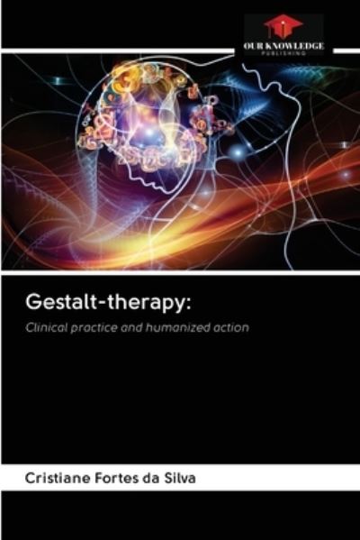 Cover for Cristiane Fortes Da Silva · Gestalt-therapy (Paperback Book) (2020)