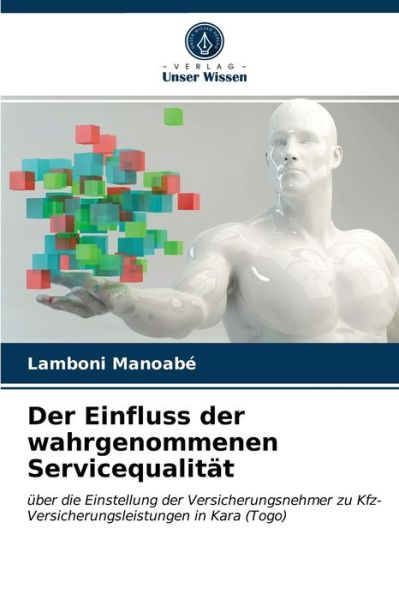 Cover for Lamboni Manoabe · Der Einfluss der wahrgenommenen Servicequalitat (Paperback Book) (2021)