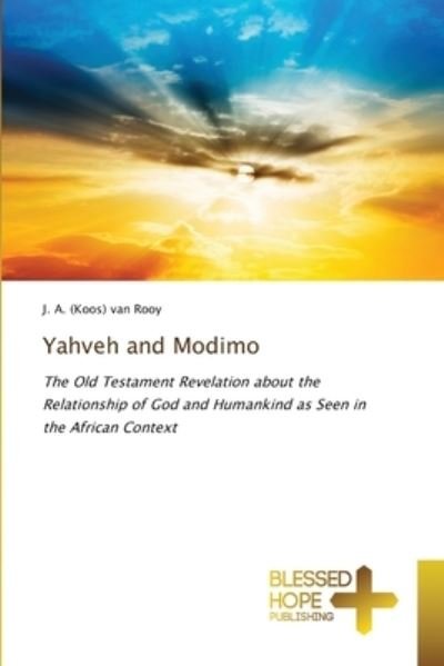 Cover for J A (Koos) Van Rooy · Yahveh and Modimo (Paperback Book) (2021)