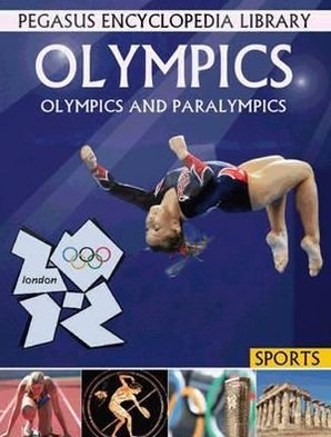 Cover for Pegasus · Olympics: Olympics &amp; Paralympics (Hardcover bog) (2012)