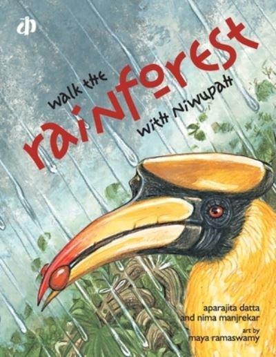 Cover for Aparajita Datta · Walk the Rainforest with Niwupah (Innbunden bok) (2005)