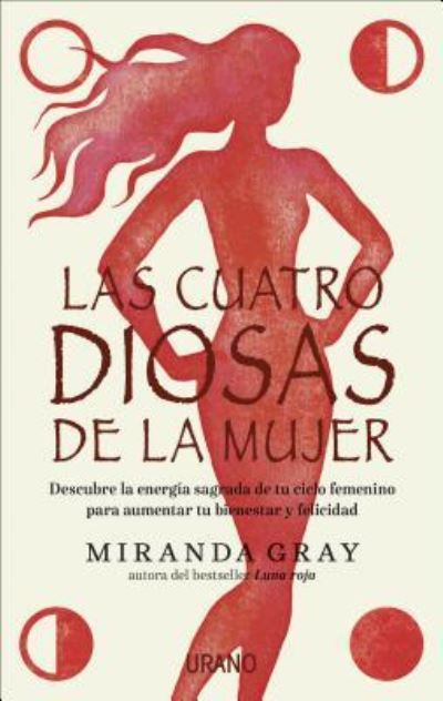 Cover for Miranda Gray · Cuatro Diosas De La Mujer, Las (Paperback Book) (2018)