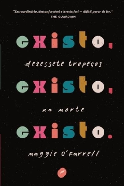 Cover for Maggie O'Farrell · Existo, existo, existo (Paperback Bog) (2020)