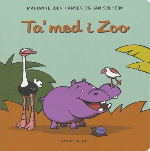 Cover for Marianne Iben Hansen · Ta' med i Zoo (Cardboard Book) [1.º edición] (2005)