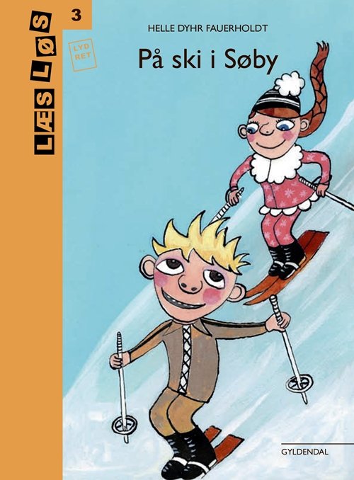 Cover for Helle Dyhr Fauerholdt · Læs løs 3: På ski i Søby (Bound Book) [2.º edición] (2018)