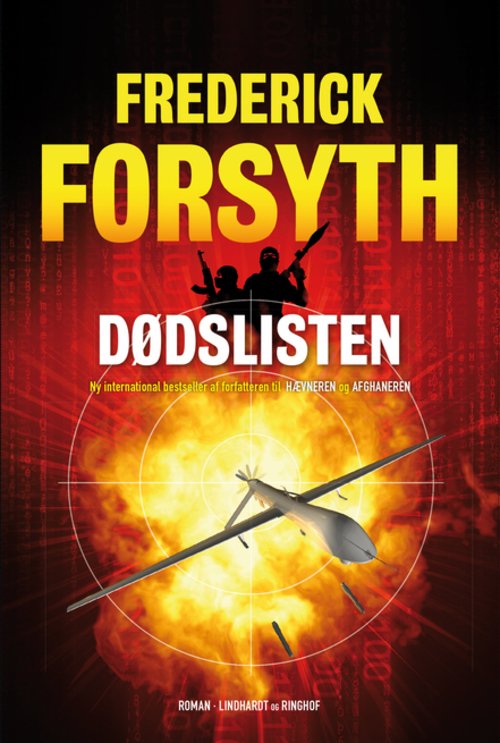 Cover for Frederick Forsyth · Dødslisten (Gebundesens Buch) [1. Ausgabe] (2013)