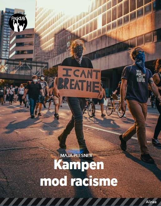 Cover for Maja Plesner · Fagklub: Kampen mod racisme, Sort Fagklub (Bound Book) [1th edição] (2020)