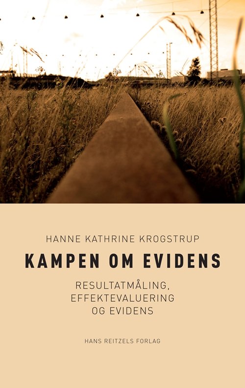 Cover for Hanne Kathrine Krogstrup · Kampen om evidens (Bound Book) [1.º edición] [Indbundet] (2011)