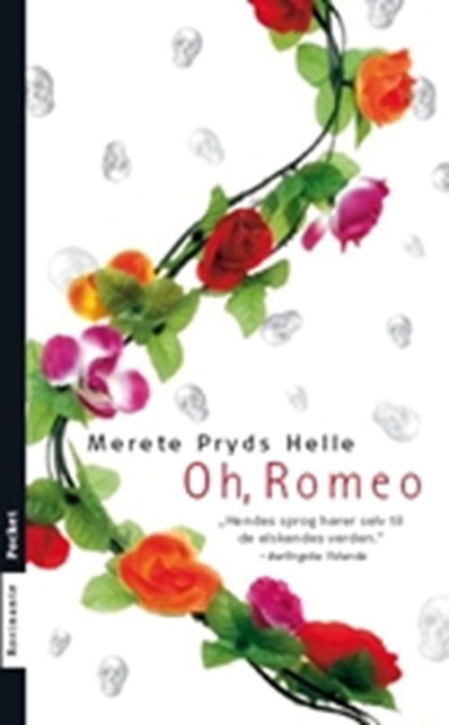 Cover for Merete Pryds Helle · Oh, Romeo, Pocket (Book) [2e uitgave] (2007)