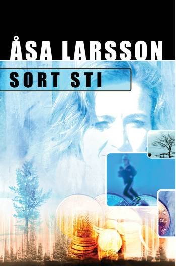 Cover for Åsa Larsson · Serien om Rebecka Martinsson, 3: Sort sti (Sewn Spine Book) [1e uitgave] (2006)