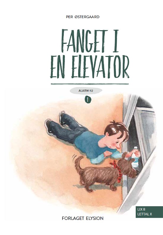 Cover for Per Østergaard · Alarm 112 bog 1: Fanget i en elevator (Hardcover Book) [1e uitgave] (2018)