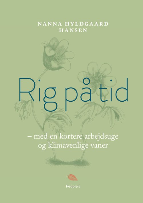 Cover for Nanna Hyldgaard Hansen · Rig på tid (Bound Book) [1th edição] (2021)