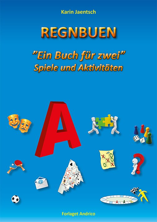 Cover for Karin Jaentsch · Regnbuen - Ein Buch für zwei (Hardcover Book) [1st edition] (2018)