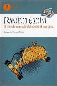 Cover for Francesco Guccini · Il Piccolo Manuale Dei Giochi Di Una Volta (DVD)