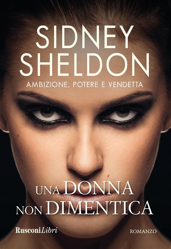 Cover for Sidney Sheldon · Una Donna Non Dimentica (Book)