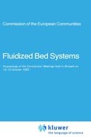 Cover for CEC, DG for Research Science &amp; Education · Fluidized Bed Systems (Hardcover Book) [1983 edition] (1983)