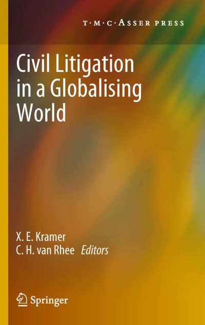 Cover for C. H. Van Rhee · Civil Litigation in a Globalising World (Hardcover Book) [2012 edition] (2012)