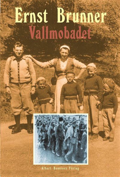 Cover for Ernst Brunner · Vallmobadet (ePUB) (2009)