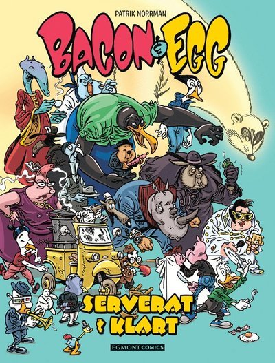 Cover for Patrik Norrman · Bacon &amp; Egg: Serverat och klart (Map) (2020)