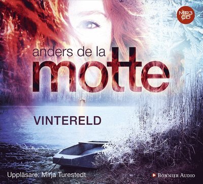 Cover for Anders De la Motte · Årstidskvartetten: Vintereld (MP3-CD) (2018)