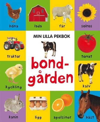 Cover for Marie Helleday Ekwurtzel · Min lilla pekbok : bondgården (Board book) (2020)