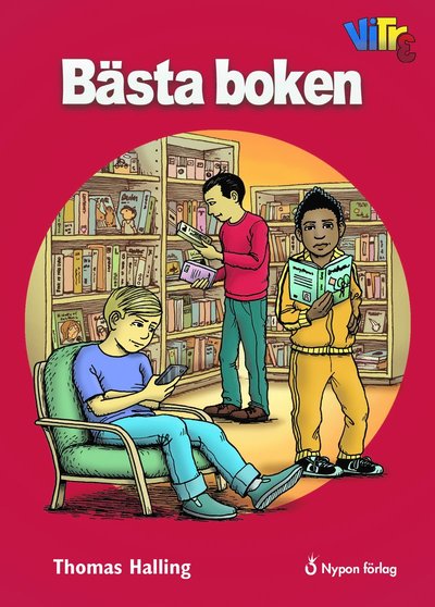 Vi tre: Bästa boken - Thomas Halling - Bøker - Nypon förlag - 9789188295163 - 15. januar 2018