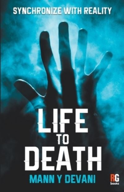 Cover for Mann Y Devani · Life To Death (Paperback Book) (2021)