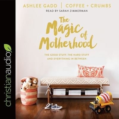 Cover for Ashlee Gadd · Magic of Motherhood (CD) (2017)