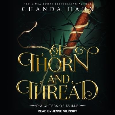 Cover for Chanda Hahn · Of Thorn and Thread (CD) (2021)